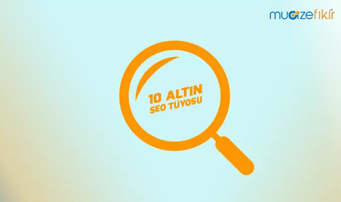 10 Altın SEO Tüyosu