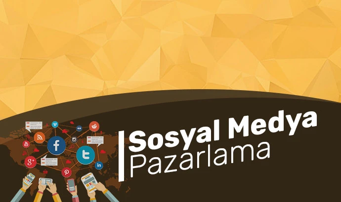 Sosyal Medya Pazarlama