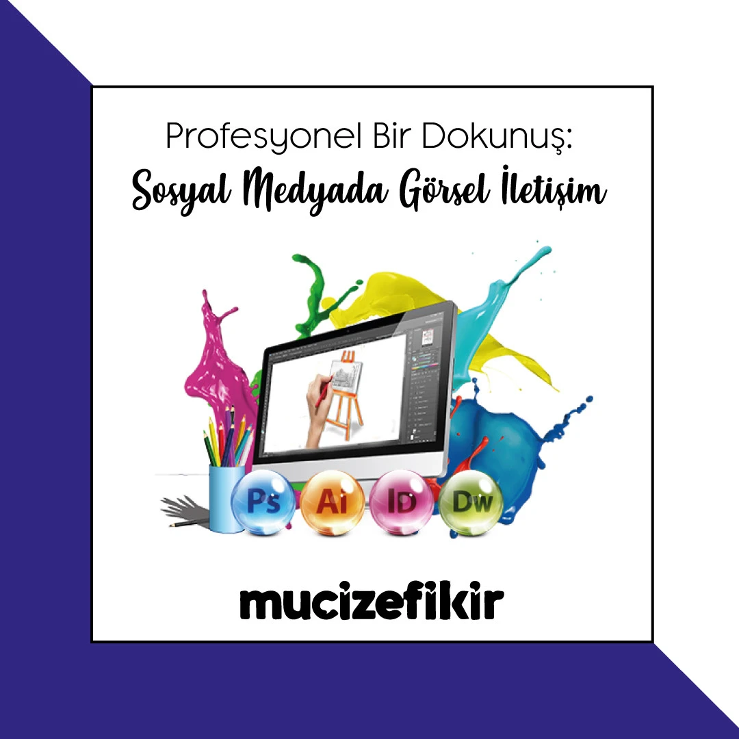 Sosyal Medyanıza Profesyonel Bir Dokunuş Mucizefikir