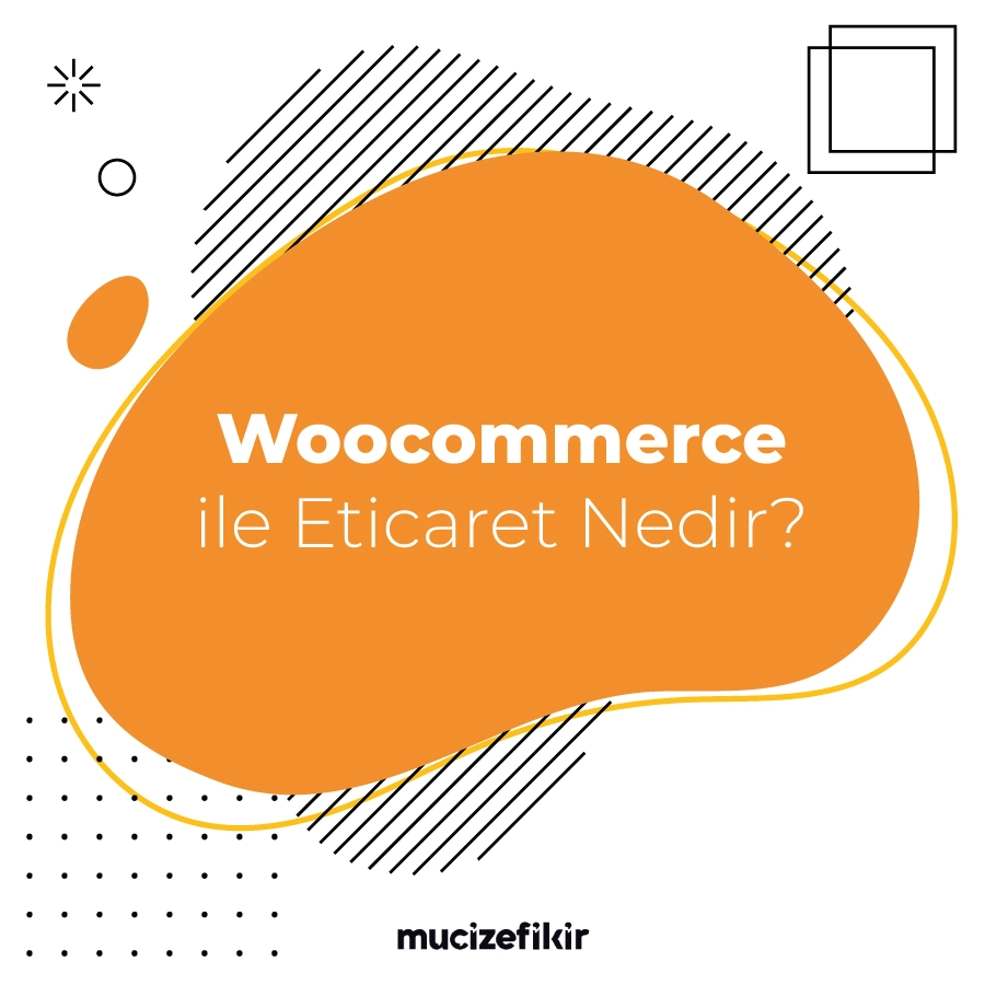 woocommerce e-ticaret