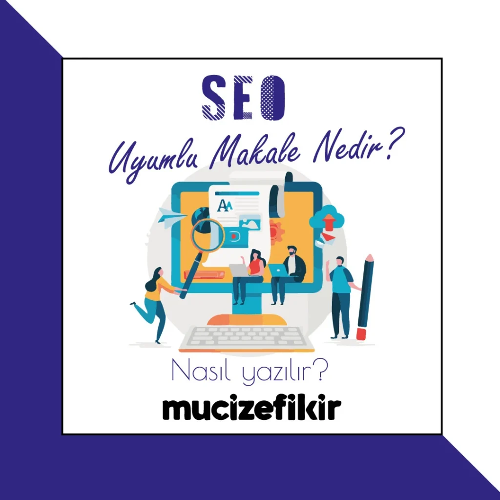 Seo Uyumlu Makale